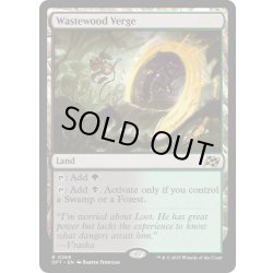 画像1: 【ENG】★Foil★ウェイストウッドの境界/Wastewood Verge [MTG_DFT_0268_R]