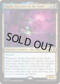 【ENG】★Foil★闇の中の研究者、ナシ/Nashi, Searcher in the Dark [MTG_DSK_0223_R]