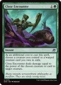 【ENG】接近遭遇/Close Encounter[MTG_EOE_0176_U]