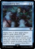 【ENG】オークの包囲/Surrounded by Orcs[MTG_LTR_0073C]