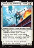 【ENG】傭兵のリーダー、シルバー・セーブル/Silver Sable, Mercenary Leader[MTG_SPM_0013_U]