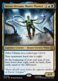 【ENG】マスタープランナー、ドクター・オクトパス/Doctor Octopus, Master Planner[MTG_SPM_0128_M]