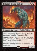 【ENG】アルティメット・グリーンゴブリン/Ultimate Green Goblin[MTG_SPM_0157_R]