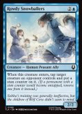 【ENG】盛り上がる雪玉投げ/Rowdy Snowballers[MTG_TLA_0068_C]