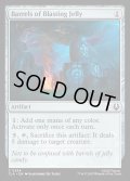 【ENG】爆破ゼリーの樽/Barrels of Blasting Jelly[MTG_TLA_0254_C]
