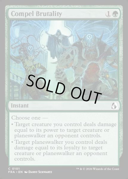 画像1: 【ENG】蛮行の強制/Compel Brutality[MTG_FRA_0101_C] (1)