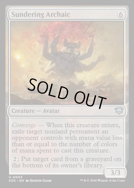 画像1: 【ENG】隔離するアルカイック/Sundering Archaic[MTG_SOS_0003_U] (1)