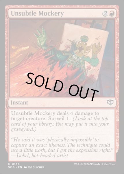 画像1: 【ENG】あからさまな嘲り/Unsubtle Mockery[MTG_SOS_0136_C] (1)