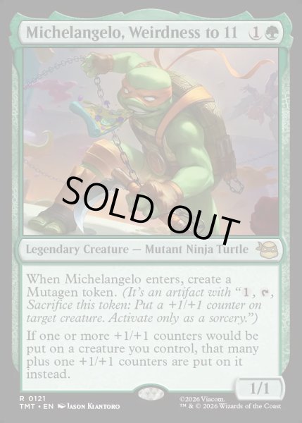 画像1: 【ENG】ぶっとび全開、ミケランジェロ/Michelangelo, Weirdness to 11[MTG_TMT_0121_R] (1)